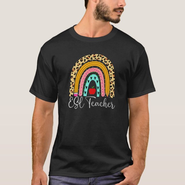 Camiseta Professor Esl Leopard Rainbow Volta À Escola Inglê (Frente)