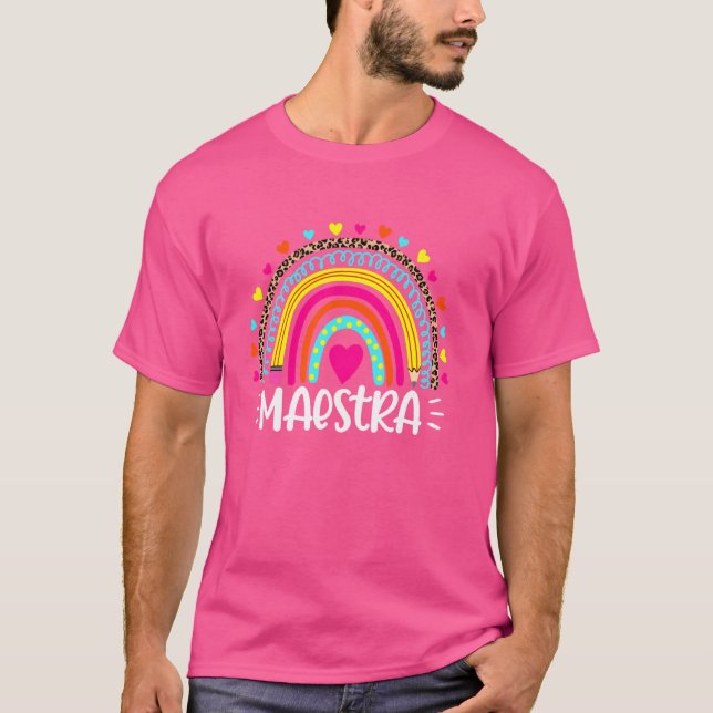 Camiseta Professor espanhol Maestra Rainbow Feliz Primeiro  (Frente)