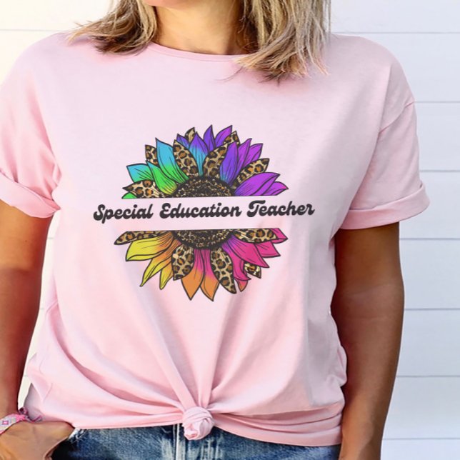Camiseta Professor especial de educação Rainbow Sunflower (Special Education Teacher Rainbow Sunflower T-Shirt
)