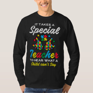 Camiseta Professor Especial Para Ouvir Crianças Dizer Autis