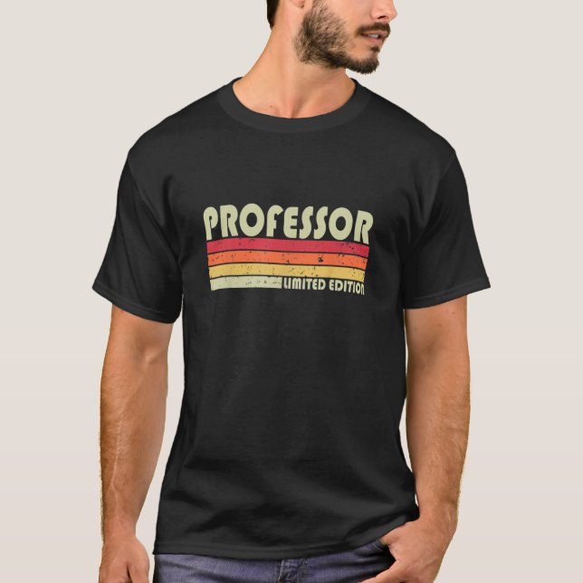 Camiseta PROFESSOR Funny Job Title Profissão de Aniversário (Frente)