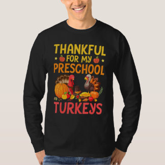 Camiseta Professor Grato Por Meus Perus de Pré-Escola Feliz