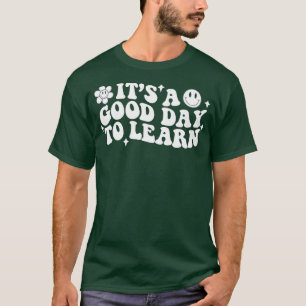 Camiseta Professor inspirador É um bom dia para aprender ch