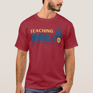 Camiseta Professor inspirador, o professor cita o professor
