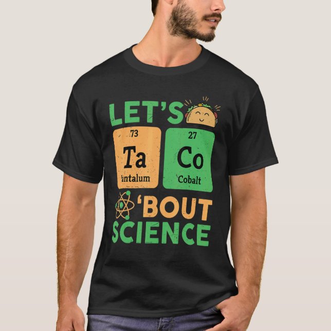 Camiseta Professor Lets Tacos Sobre Química Científica (Frente)