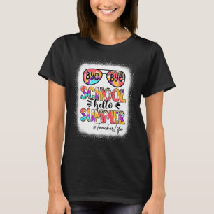 Camiseta Professor Life Bye School Hello Summer, Dia Passad