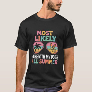 Camiseta Professor Mais Propenso a Estar Com Meus Cachorros