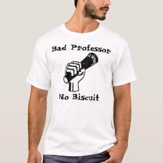 Camiseta Professor mau, nenhum t-shirt do biscoito