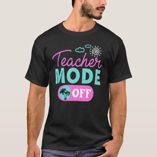Camiseta Professor Modo Feliz No Último Dia Da Escola Verão (Frente)