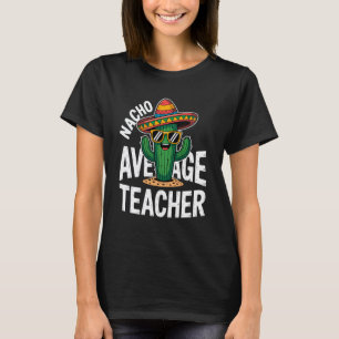 Camiseta Professor Nacho Médio Cômico Chapéu de Cacto Profe