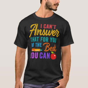 Camiseta Professor Não Pode Responder Que Para Você Faça O