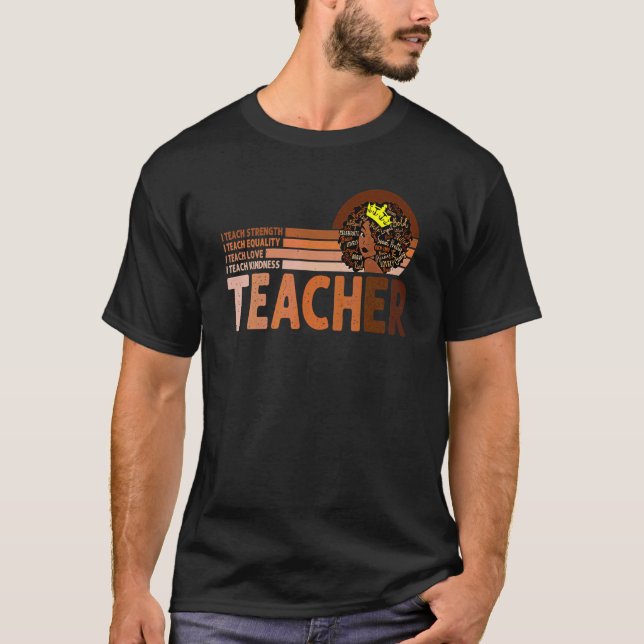 Camiseta Professor negro I Ensina Fortalecimento Igualdade  (Frente)