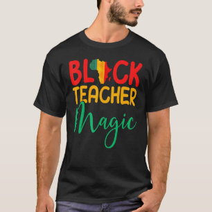 Camiseta Professor Negro Magia Afro Americano Preto Melanin