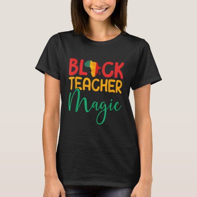 Camiseta Professor negro Mágico - Melanina negra afro-ameri (Frente)