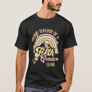 Camiseta Professor Orgulhoso de uma Turma de Quinta Série,