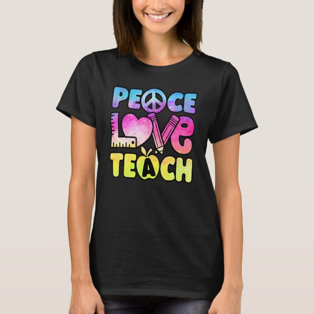 Camiseta Professor Peace Love Teach First Day Back To Schoo (Frente)