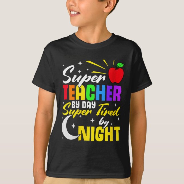 Camiseta Professor Por Dia Super Cansado Pela Escola De Pro (Frente)