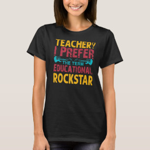 Camiseta Professor, Prefiro O Termo Educação Rockstar - Div