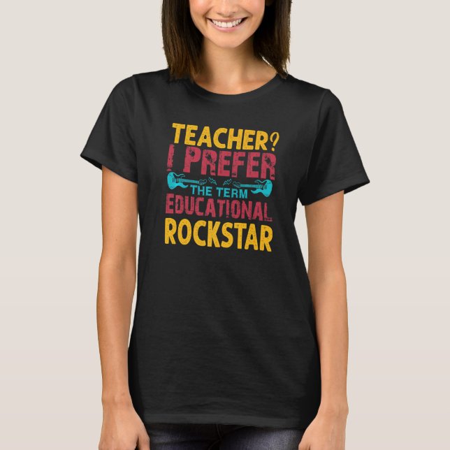 Camiseta Professor, Prefiro O Termo Educação Rockstar - Div (Frente)