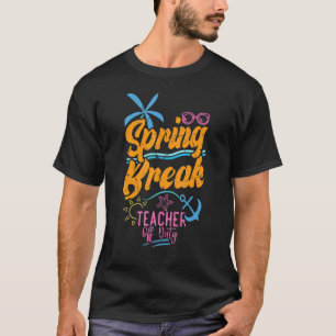Camiseta Professor Relaxe Primavera Beach Off Duty Break Be