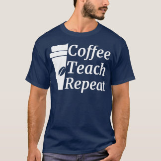 Camiseta Professor Repito Ensino de Café