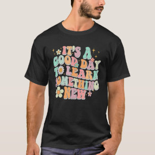Camiseta Professor Retro É Um Bom Dia Para Aprender Algo A