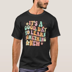 Camiseta Professor Retro É Um Bom Dia Para Aprender Algo No