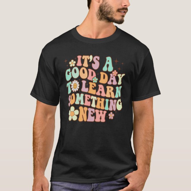 Camiseta Professor Retro É Um Bom Dia Para Aprender Algo No (Frente)