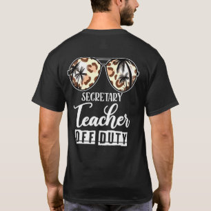 Camiseta Professor Secretário Fora De Serviço Último Dia De