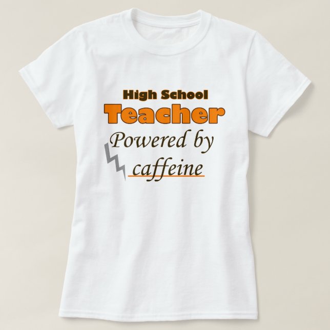 Camiseta Professor segundo grau equipado com cafeína (Frente do Design)