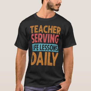 Camiseta Professor Servindo Lições Diárias de Vida Jardim