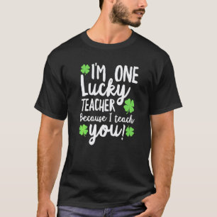 Camiseta Professor Sortudo do Dia de São Patrício Porque Eu