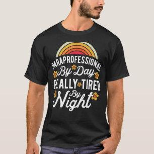 Camiseta Professor SPED Paraprofessionnelle Por Dia Muito C