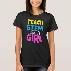 Camiseta Professor Stem Como Uma Moça Cientista Em Tecnolog