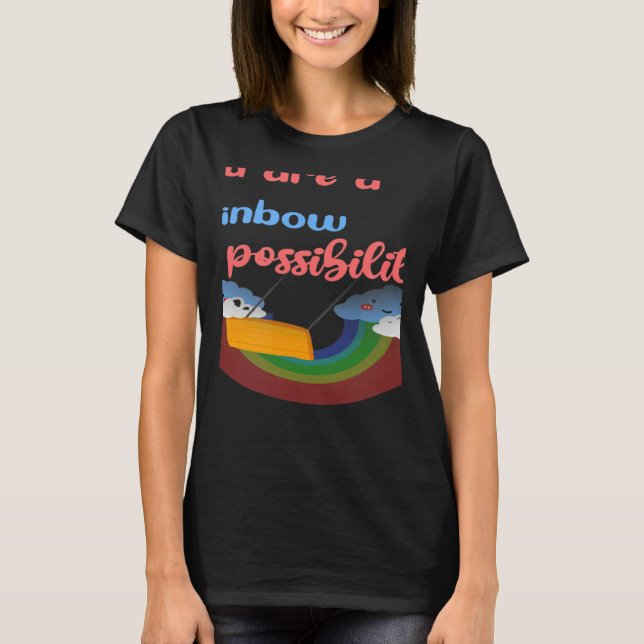 Camiseta Professor Você é um arco-íris de possibilidades (Frente)