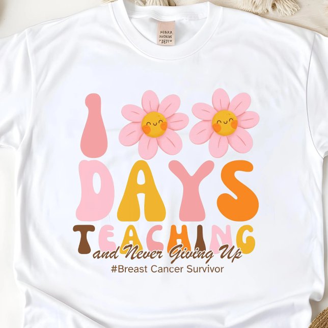 Camiseta Professora: 100 dias de presente de Sobrevivente d (Criador carregado)