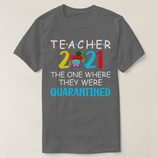 Camiseta Professora 2021, A Que Foi Colocada Em Quarentena (Frente do Design)