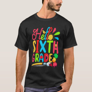 Camiseta Professora Bela Aluna Alô Sexto Ano Primeiro Dia O