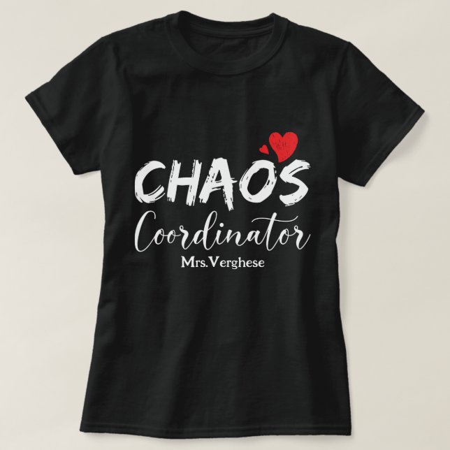 Camiseta Professora Coordenadora do Caos (Frente do Design)