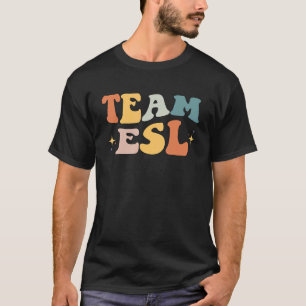 Camiseta Professora Da Equipe Esl Esol Estudante Retro De V