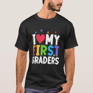 Camiseta Professora Da rua I Love My First Grades To