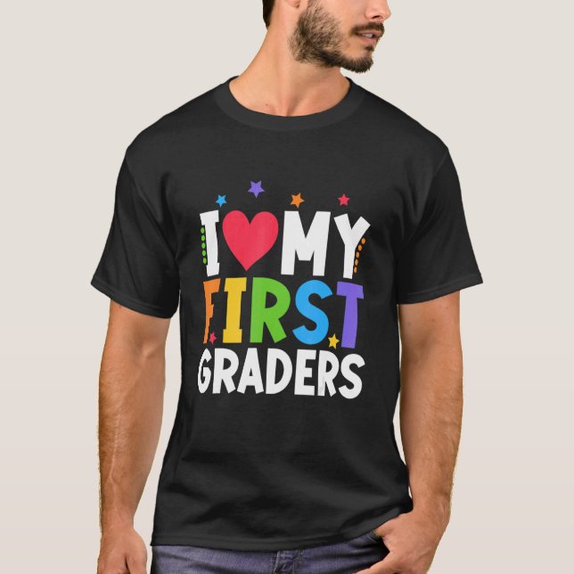 Camiseta Professora Da rua I Love My First Grades To (Frente)