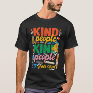 Camiseta Professora da Turma da 5ª Série Pessoas Legais São