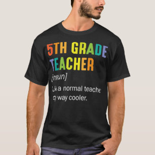 Camiseta Professora De 5 Grau Como Professora Normal Apenas