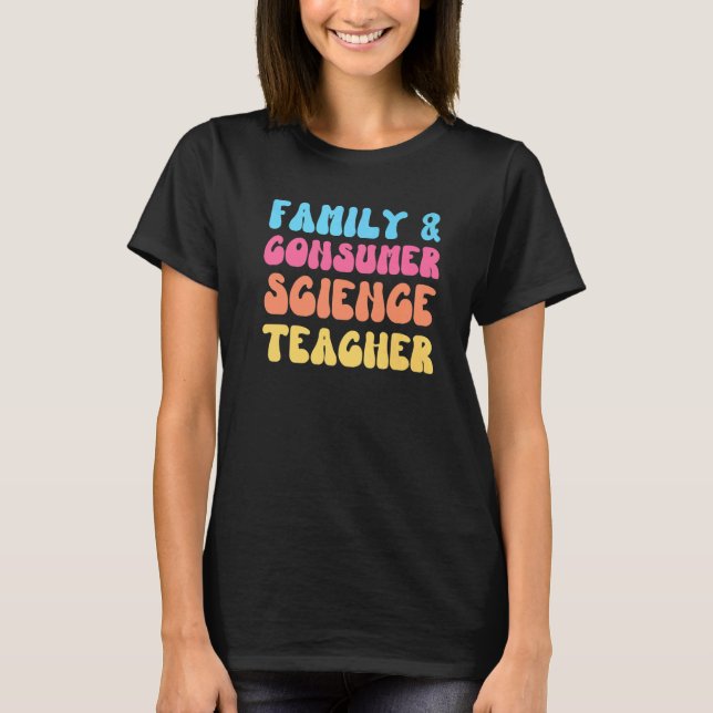 Camiseta Professora de Ciências Familiares e Consumidores F (Frente)
