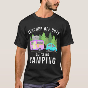 Camiseta Professora De Direito Vamos Acampar No Final Do An
