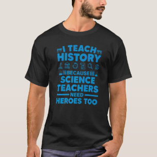Camiseta Professora De História legal Para Homens Ensinando