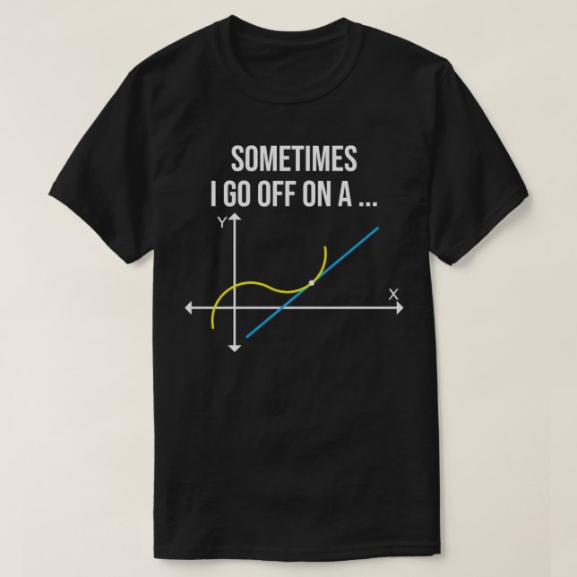 Camiseta Professora de Matemática Às Vezes Eu Vou Num Tange (Frente do Design)
