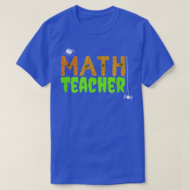 Camiseta Professora de Matemática das Halloween - Webs de A (Frente do Design)