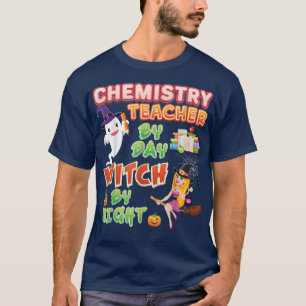 Camiseta Professora De Química Por Dia De Halloween De Brux